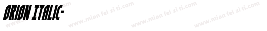 Orion Italic字体转换